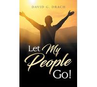 Let My People Go!