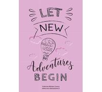 LET NEW ADVENTURES BEGIN: Il Quaderno del Docente