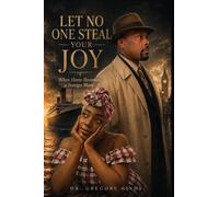 LET NO ONE STEAL YOUR JOY