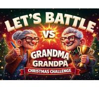 Let’s Battle: Grandma vs Grandpa Challenge Book: Fun 1-on-1 Games, Sweet Memory Prompts & Lighthearted Face-Offs for Grandparents