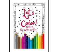 Let’s Color! Birth Month Flowers: By: Wabd Crafted