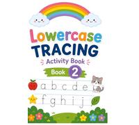 Let’s Color! Book 2: Learn Lowercase Letters A-Z: Fun Coloring Activities for Preschool & Kindergarten Kids