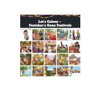 Let’s Colour - Festakar’s Goan Festivals