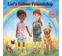 "Let’s Colour Friendship"-Friendship Without Borders - A Colouring Journey: Spark creativity and celebrate friendship! Let’s Colour Friendship is ... diversity, and imagination through colouring.