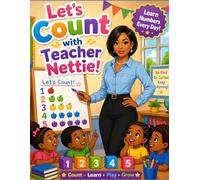 Let’s Count with Teacher Nettie!