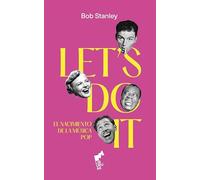 LET´S DO IT: El nacimiento de la música pop