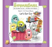 Let’s Eat Out: It’s Time to Rhyme: 2