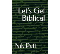 Let’s Get Biblical