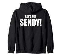 Let’s Get Sendy High Energy Hype Slogan Felpa con Cappuccio