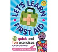 Let’s Learn First Aid: 16 Quick and Fun Exercises