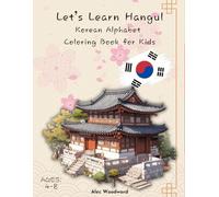 Let’s Learn Hangul: Korean Alphabet Coloring Book for Kids