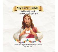 Let’s Learn Letters with God: Christian ABC Tracing Workbook for Kids: A Fun Bible-Based Alphabet Book with Tracing, Activities, and Early Learning for Preschool and Kindergarten