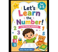 Let’s Learn Numbers with Animals: Fun Number Tracing Workbook for Kids Ages 3-5: Preschool Number Practice Book with Cute Animal Illustrations, ... Learning Fun for Toddlers & Kindergarten Kids