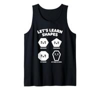 Let’s Learn Shapes Mom Is Gone Meme Joke Sarcasm Humor Canotta