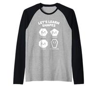 Let’s Learn Shapes Mom Is Gone Meme Joke Sarcasm Humor Maglia con Maniche Raglan