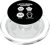 Let’s Learn Shapes Mom Is Gone Meme Joke Sarcasm Humor PopSockets PopGrip per MagSafe