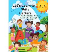 Let’s Learn to Write Our Letters: Fun A-Z Letter Practice Tracing Worksheet & Coloring Book Practice Line Tracing for Lowercase Letters, Capital ... Kindergarten (ABC Handwriting Practice Books)