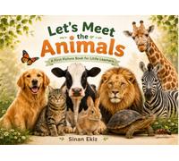 Let’s Meet the Animals