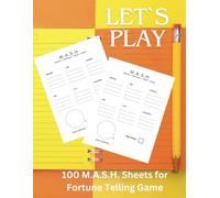 LET`S PLAY: 100 M.A.S.H. Sheets for Fortune Telling Game