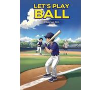 Let’s Play Ball!