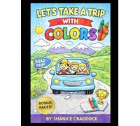 Let’s Take A Trip With Colors