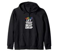 Let That Beat Drop Equalizzatore Divertente dicendo Donne Uomini Felpa con Cappuccio