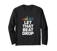 Let That Beat Drop Equalizzatore Divertente dicendo Donne Uomini Maglia a Manica