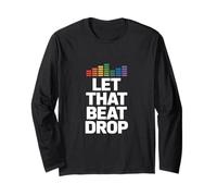 Let That Beat Drop Equalizzatore Divertente dicendo Donne Uomini Maglia a Manica