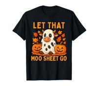 Let That Moo Sheet Go Cute Halloween Mucca Fantasma Maglietta