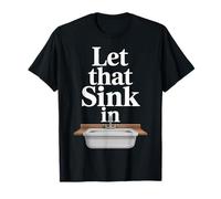 Let That Sink in Reflection Realization Thoughts |- Maglietta