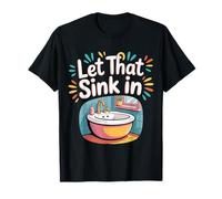 Let That Sink in Reflection Realization Thoughts |- Maglietta