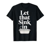 Let That Sink in Reflection Realization Thoughts |- Maglietta