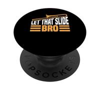 Let That Slide Bro Musicista di trombone - PopSockets PopGrip Adesivo