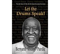 Let The Drums Speak (Tascabile)