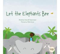 Let the Elephants Bee