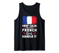 Let The French Girl Handle it France Flag Canotta
