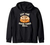 Let the Good Times Roll - Simpatico design a forma di panino alla cannella Felpa con Cappuccio