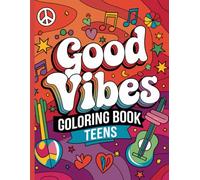 Let The Good Vibes Roll Coloring Book: Over 80 Qoutes To Help Lift Your Mood Color Me Happy For any Age...