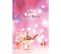 Let the Magic Begin Journal: Glossy Finish ~ InkJoy 77 ~Pink Notebook ~ 77 Pages of Pages of Color ~ 3 Unique Page Designs~