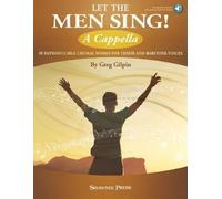 Let the Men Sing A Cappella (Tascabile)