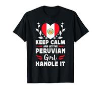 Let The Peruvian Girl Handle it Peru Flag Maglietta
