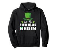Let The Shenanigans Begin Funny St Patricks Day Gruppo Irlandese Felpa con Cappuccio