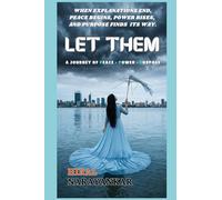 Let Them: A journey of Peace • Power • Purpose