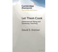 Let Them Cook: Generational Slang and University Teaching