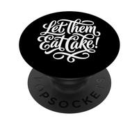 Let Them Eat Cake Sarcastico Dessert Lover Citazione PopSockets PopGrip Adesivo