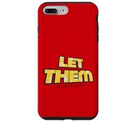 Let Them Mental Health Self Love Affirmation Quote Custodia per iPhone 7 Plus/8 Plus
