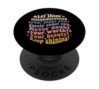 Let Them Misunderstand You Motivational Inspirational Citazione PopSockets PopGrip Adesivo