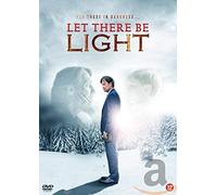 Let there be light (DVD)
