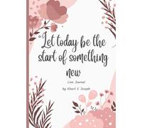 Let today be the start of something new