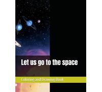 Let us go to the space
